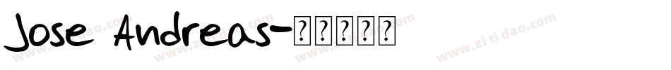 Jose Andreas字体转换